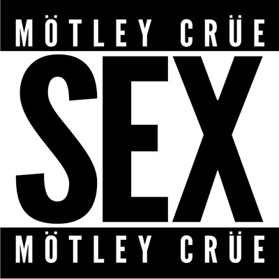 SEX/モトリー・クルー