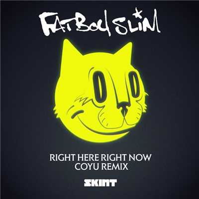 アルバム/Right Here, Right Now (Coyu Remix)/Fatboy Slim