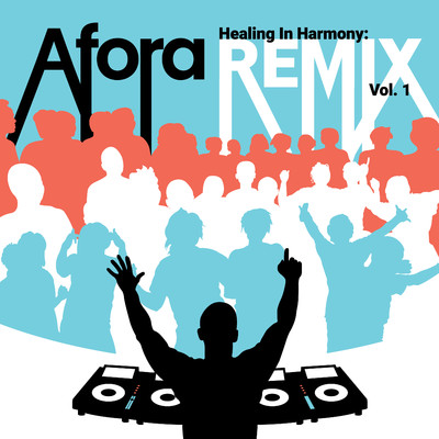Healing in Harmony: Remix Vol. 1/Afora
