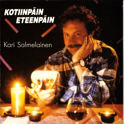 アルバム/Kotiinpain eteenpain/Kari Salmelainen