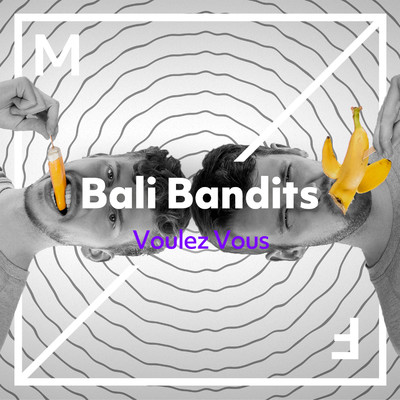 シングル/Voulez vous (Extended Mix)/Bali Bandits