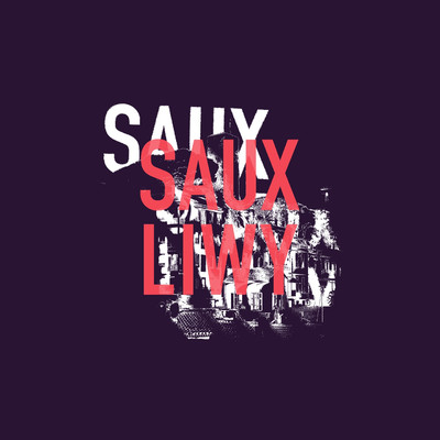 シングル/LIWY/Saux