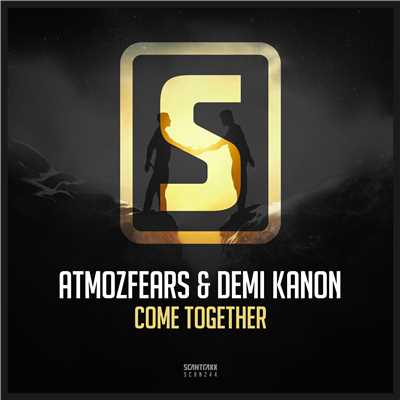 Come Together (Original Mix)/Atmozfears & Demi Kanon