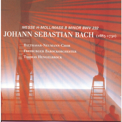 アルバム/J.S. Bach ／ H-Moll Messe/Thomas Hengelbrock