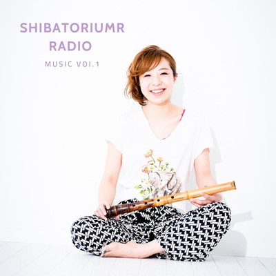 SHIBATORIUM Radio Music, Vol.1/Kao