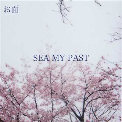 シングル/お面/SEA MY PAST