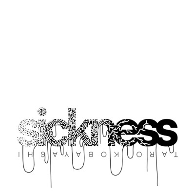 sickness/小林太郎