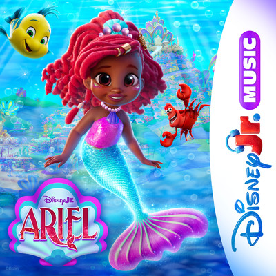 シングル/Ariel (Theme Song) (From ”Disney Jr. Music: Ariel”)/Ariel - Cast／Disney Junior