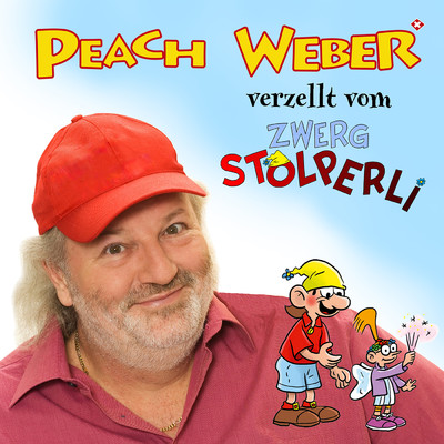 De Zwerg Stolperli ond de zerbrocheni Zauberstab/Peach Weber