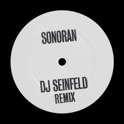 シングル/Sonoran (DJ Seinfeld Remix)/MJコール