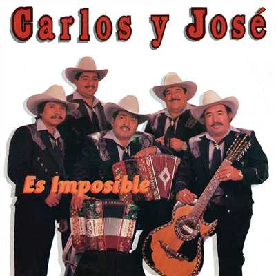 アルバム/Es Imposible/Carlos Y Jose