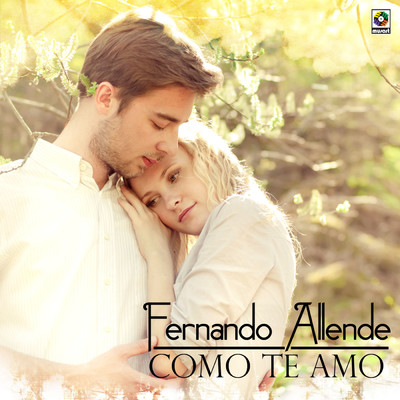Como Te Amo/Fernando Allende