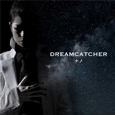 アルバム/DREAMCATCHER【ナノver.】/ナノ