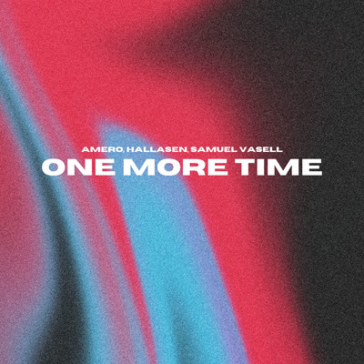 One More Time/Amero