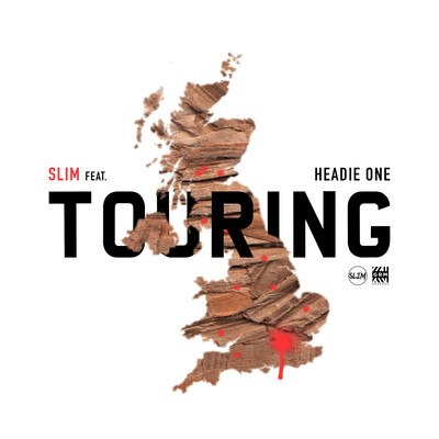 Touring (feat. Headie One)/Slim
