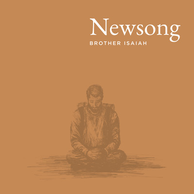シングル/Newsong (Brother Isaiah, J.J. Wright and Friends)/Brother Isaiah & J.J. Wright