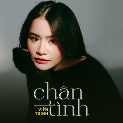 シングル/Chan Tinh/Vien Trinh