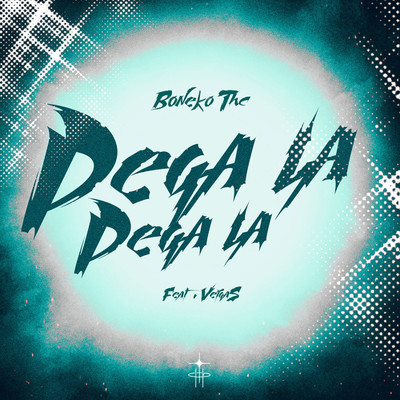 シングル/Pega La Pega La (feat. VeigaS)/Boneko THC