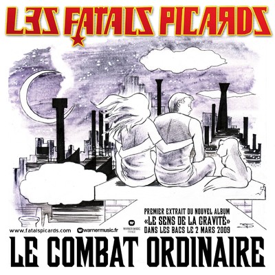 アルバム/Le combat ordinaire (single)/Fatals Picards