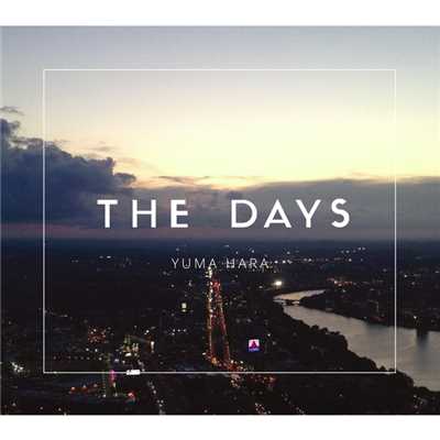 アルバム/THE DAYS/YUMA HARA