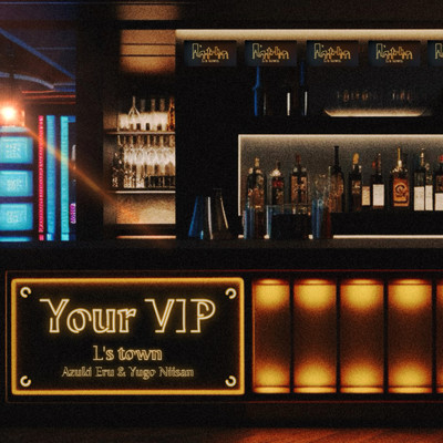 シングル/Your VIP/L's town