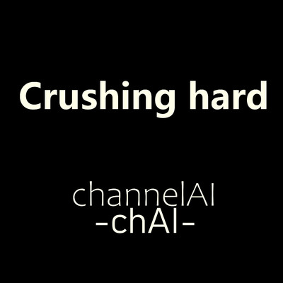 アルバム/Crushing hard/channelAI -chAI-