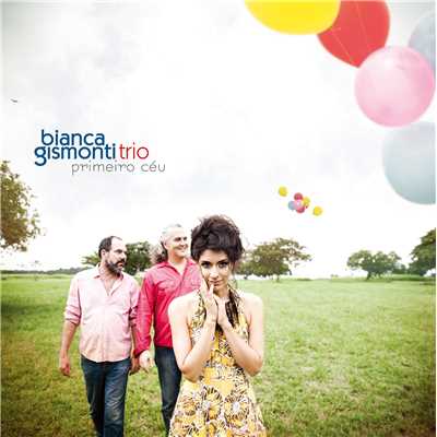 Rio Dos Sinos/Bianca Gismonti Trio