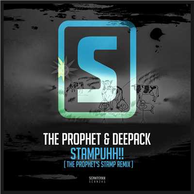 Stampuhh！！ (The Prophet's Stamp Remix)/The Prophet & Deepack