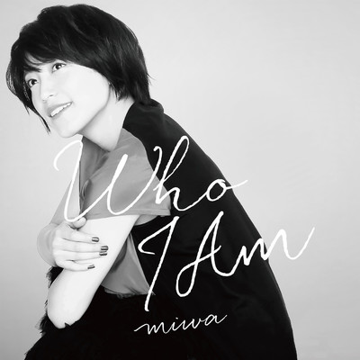 シングル/Who I Am/miwa