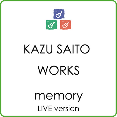 memory (live version) [feat. 藤正裕太]/斉藤KAZU