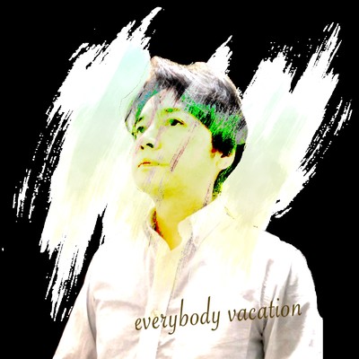 アルバム/Everybody Vacation/Benny