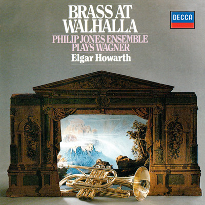Brass at Walhalla/フィリップ・ジョーンズ・ブラス・アンサンブル／エルガー・ハワース