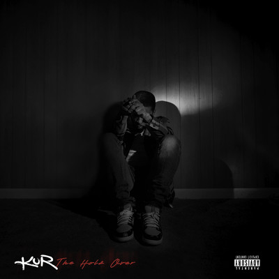 The Hold Over (Explicit)/KUR
