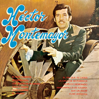 アルバム/El Hijo Ausente/Hector Montemayor