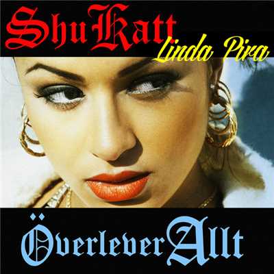 アルバム/Shu Katt ／ Overlever allt/Linda Pira