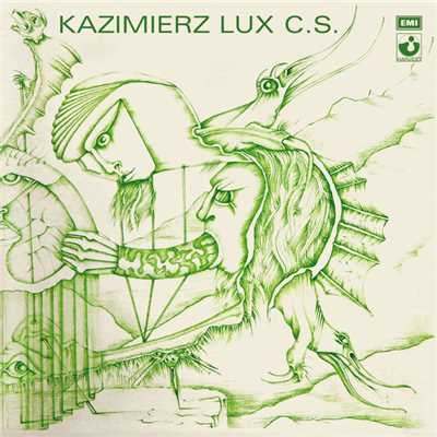 Kazmirierz Lux cs./カズ・ラックス