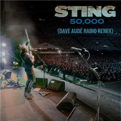 シングル/50,000 (Dave Aude Radio Remix)/スティング