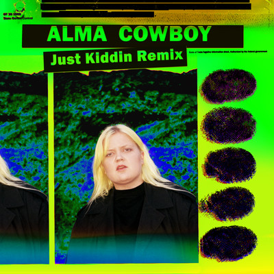 Cowboy (Explicit) (Just Kiddin Remix)/ALMA