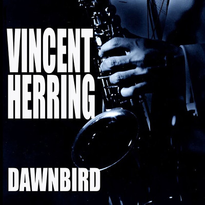 Dawnbird/ヴィンセント・ハーリング