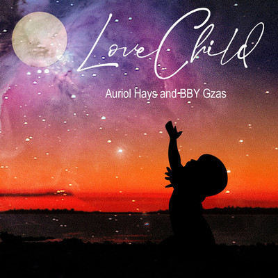Love Child/Auriol Hays