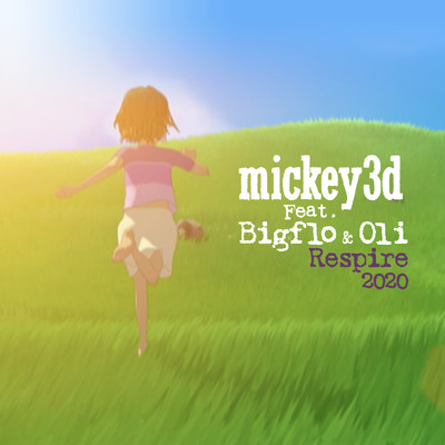 Respire 2020 (feat. Bigflo & Oli)/Mickey 3D