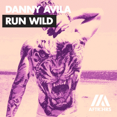 シングル/Run Wild/Danny Avila