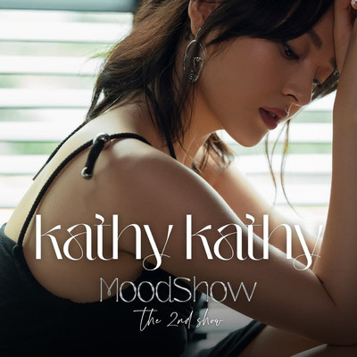 シングル/Kathy Kathy (MoodShow The 2nd Show)/Bao Anh