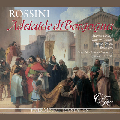 シングル/Adelaide di Borgogna, Act 1: ”Occhi miei, piangeste assai” (Adelaide)/Giuliano Carella