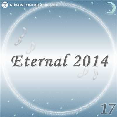 アルバム/Eternal 2014 17/オルゴール