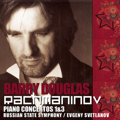 アルバム/Rachmaninov: Piano Concertos 1 & 3/Barry Douglas