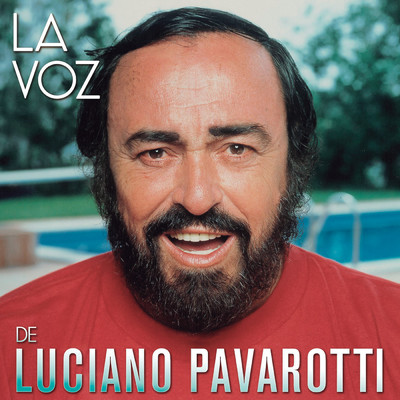アルバム/La Voz De Luciano Pavarotti/ルチアーノ・パヴァロッティ