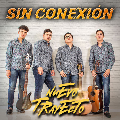 シングル/Sin Conexion/Nuevo Trayecto