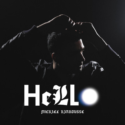 アルバム/Hello/Mickael Karkousse
