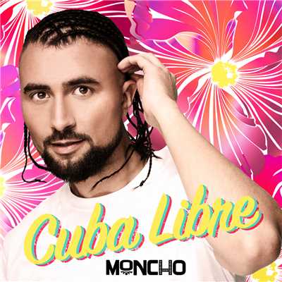 アルバム/Cuba Libre/Moncho